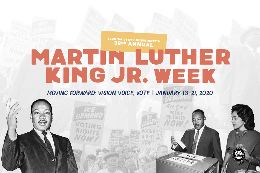 Florida State University will honor the legacy of the late Martin Luther King Jr. during its 32nd Annual MLK Week from Monday, Jan. 13, through Tuesday, Jan. 21. (Sarah Notley)