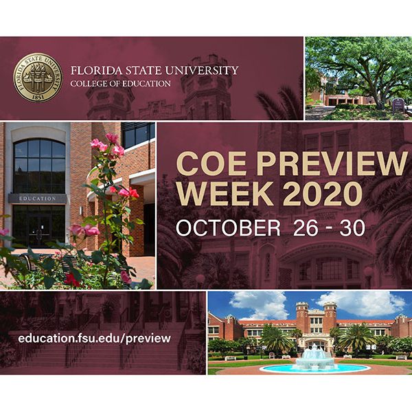 The FSU College of Education is hosting COE preview week, an opportunity for prospective students to learn more about the college's graduate and certificate programs. (FSU College of Education)
