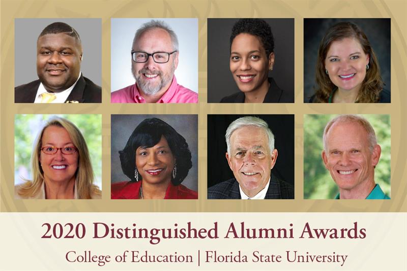 The FSU College of Education's Distinguished Alumni for 2020. Top row, left to right: Abria Ja’Mar Harris, Paul M. Pedersen, Amelia Parnell and Erika Lowery. Bottom row, left to right: L. “Cissy” Petty, Shirley Green-Reese, William V. Husfelt, III and Ellington Darden. (FSU College of Education)