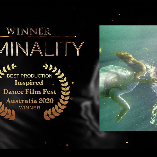 “Liminality,” won Best Film Production and People’s Choice awards at the Inspired Dance Film Festival Australia 2020, hosted in Sydney, Australia.