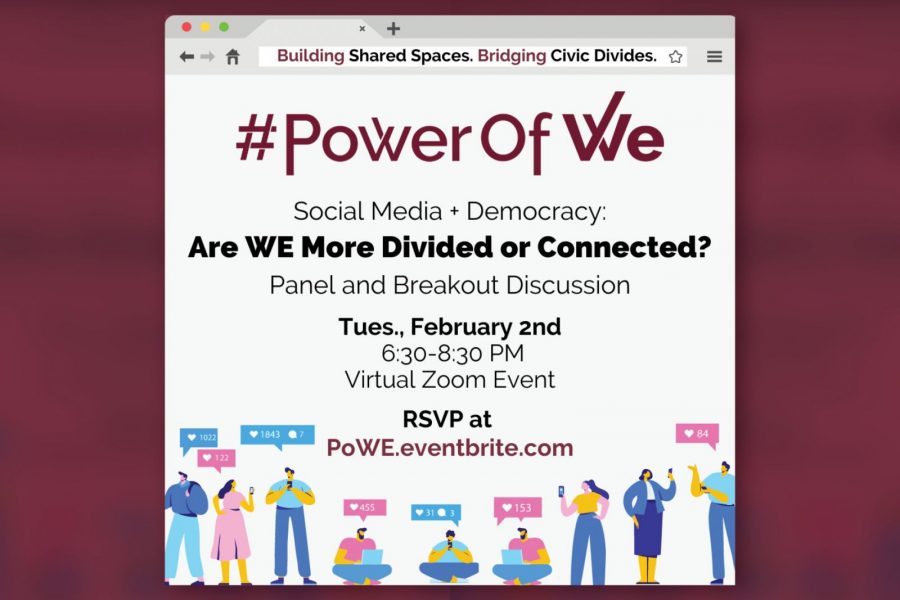 FSU’s Power of WE will host the fifth installment of the its signature Shared Spaces event series to mark the launch of Power of WE 2.0. The virtual event, “Social Media + Democracy: Are WE More Connected or Divided?”, will take place from 6:30 – 8:30 p.m. Tuesday, Feb. 2. (Power of WE)