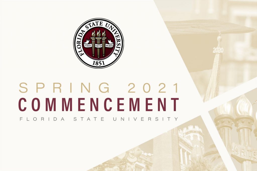 FSU to hold inperson commencement for Spring 2021 graduates Florida