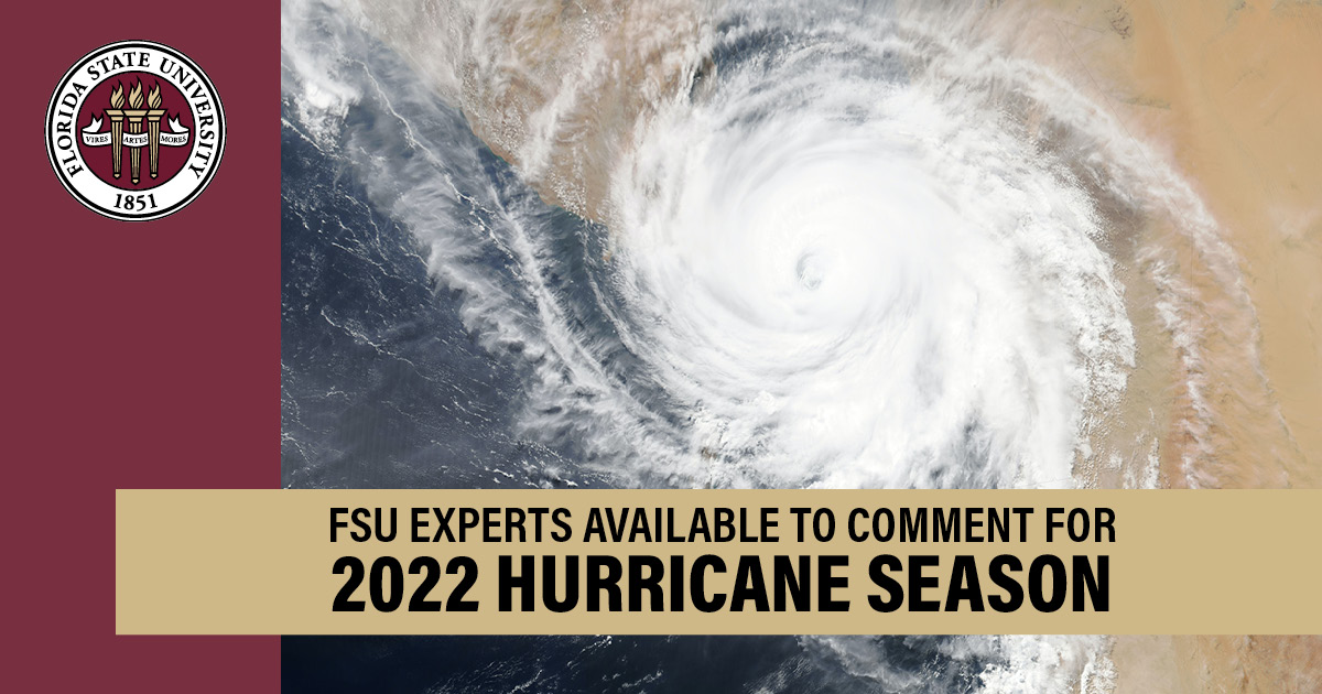 FSU faculty available to comment for 2022 hurricane season