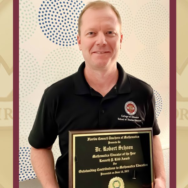 The Florida Council of Teachers of Mathematics (FCTM) named Robert Schoen, an associate professor at the Learning Systems Institute (LSI), the Kenneth P. Kidd Mathematics Educator of the Year.