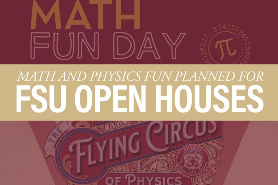 Math and physics fun planned for FSU open houses Florida State