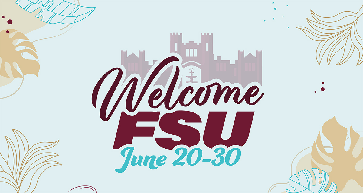 ‘Welcome FSU’ offers summer events and activities for new and returning ...