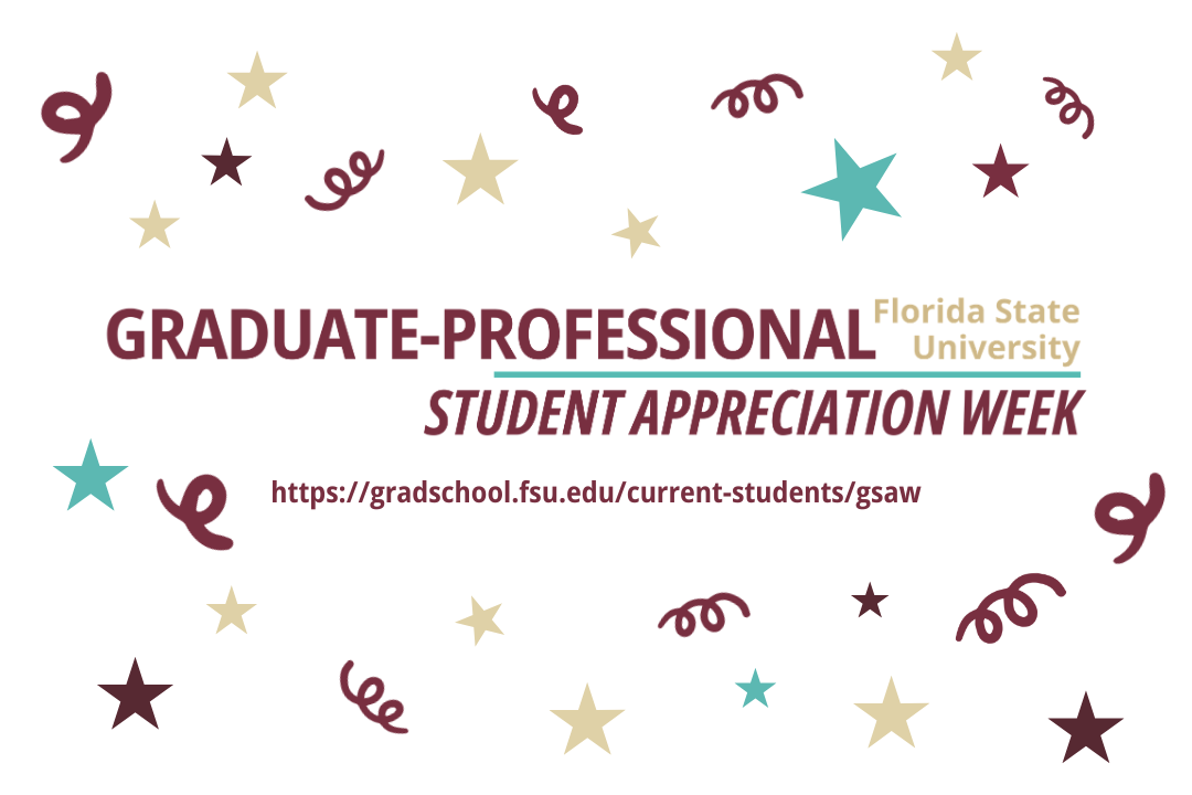 graphic with white background and garnet lettering that reads "Graduate-Professional Student Appreciation Week"