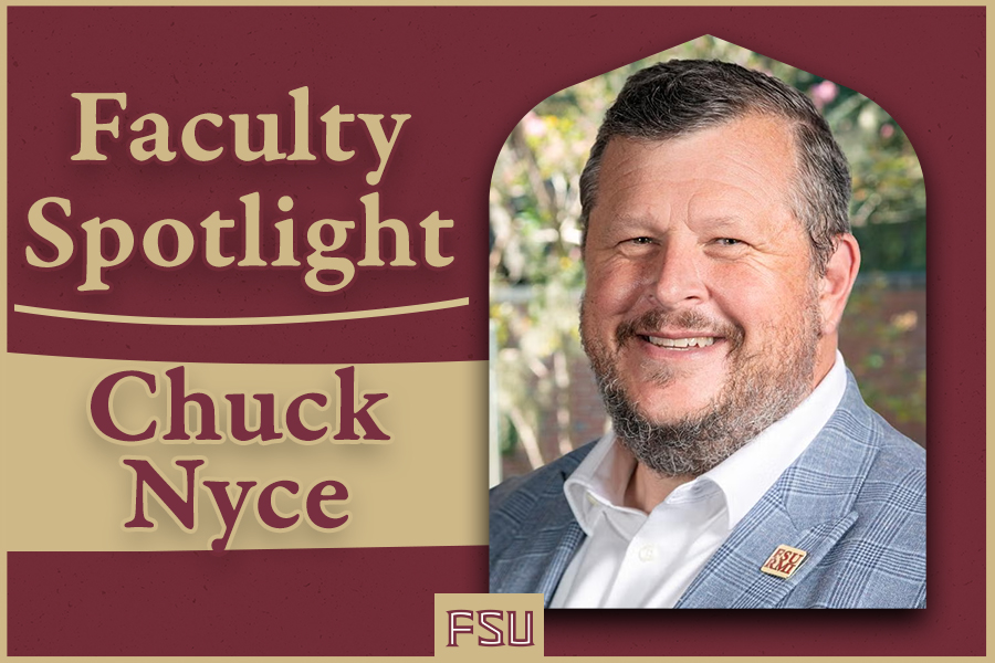 Florida State University’s Chuck Nyce is one of the most visible professors on campus.