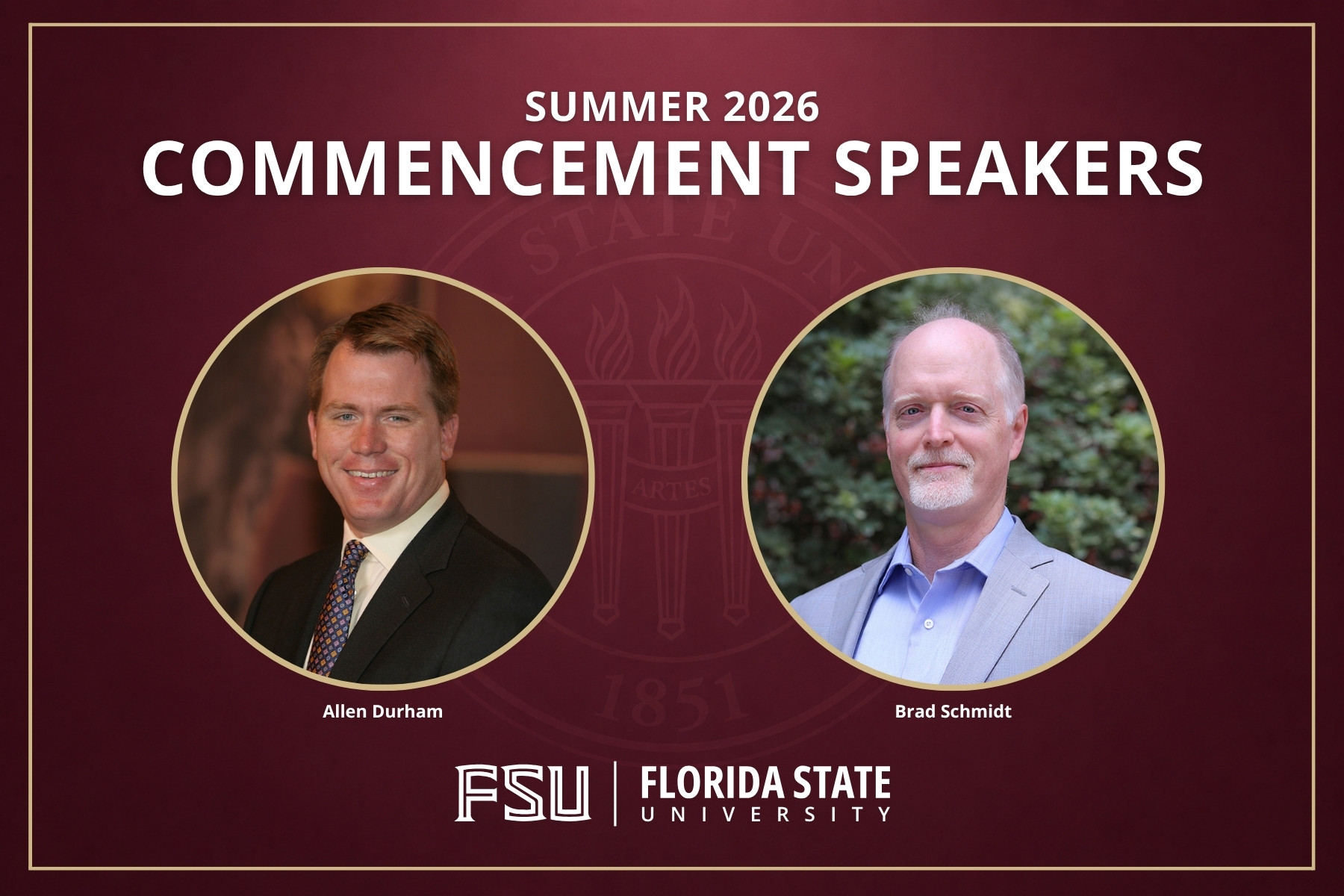 An FSU graphic titled "Summer 2026 Commencement Speakers" showcases portraits of two featured guests side by side.