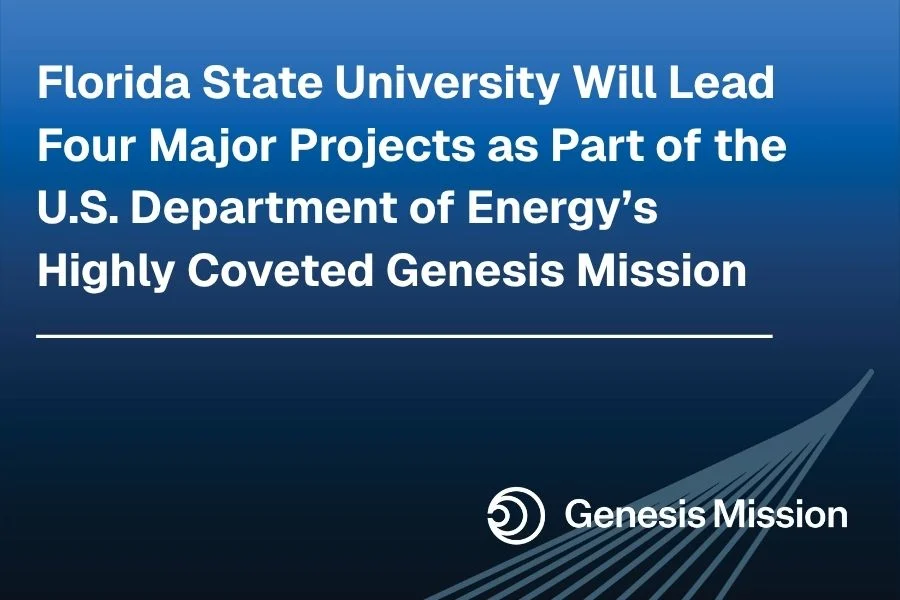 An image announcement headline stating that Florida State University will lead four major projects as part of the U.S. Department of Energy's Genesis Mission.